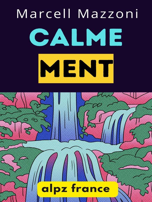 Title details for Calmement by Alpz France - Available